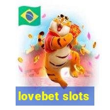 lovebet slots